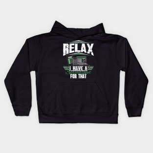 Relax I Have A Spredsheet For That Accountant Kids Hoodie